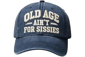Old Age Ain't for Sissies Embroidered Baseball Cap, Vintage Washed Cotton Blend, Funny Slogan Dad Hat, Adjustable Fit