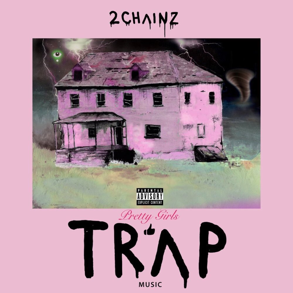 Pretty Girls Like Trap Music 2 Chainz Amazon De Musik