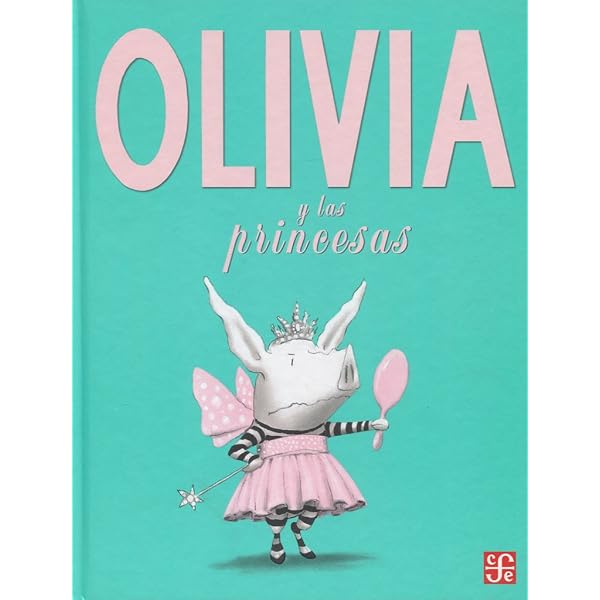 Olivia  y el juguete desaparecido / Olivia and the Missing Toy