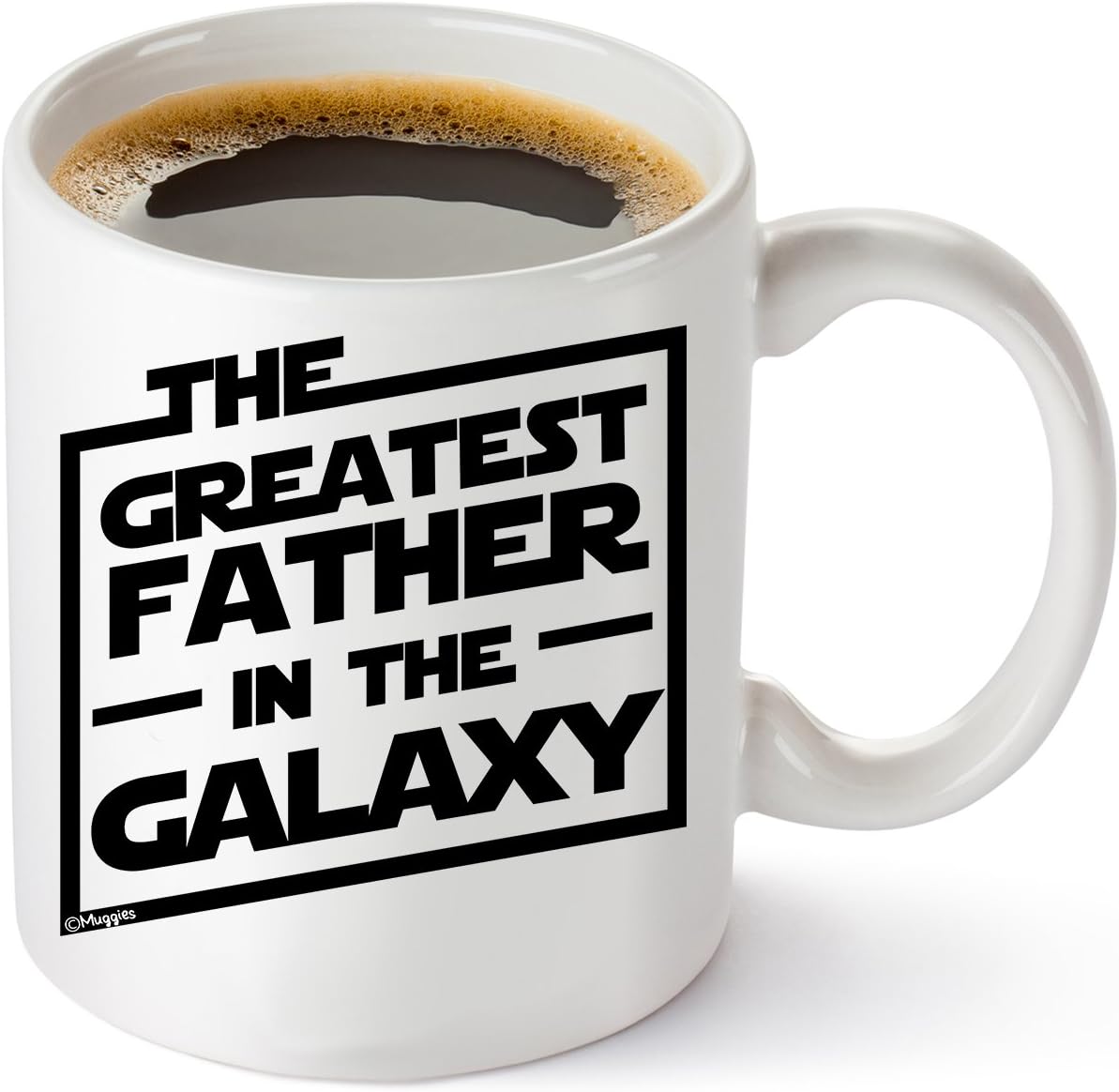 Muggies Greatest Father In The Galaxy 11oz. Coffee Tea Mug. Unique Funny Christmas, Xmas, Birthday, Fathers Day Gifts For Him - Super Star Men, Dad, Husband