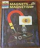 The How and Why Wonder Book of Magnets and Magnetism