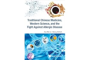 Traditional Chinese Medicine, Western Science, And The Fight Against Allergic Disease