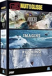 Nuit De La Glisse : Addicted To Life + Imagine, Une Vie Sur Le Fil + Pushing The Limits : The Future Starts Here