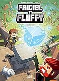 Frigiel et Fluffy, Tome 3 : Le Bloc originel by