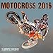 Motocross 2016: 16-Month Calendar September 2015 through December 2016