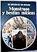 MONSTRUOS Y BESTIAS MITICAS