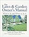 The Lawn & Garden Owner's Manual