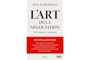 L'art de la négociation: Techniques et stratégies