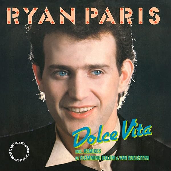 Ryan Paris - Dolce Vita (Limited Edition On Colored Vinyl