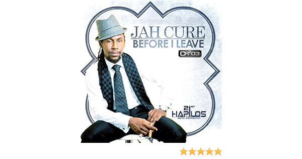 Before I Leave By Jah Cure On Amazon Music Amazon Com