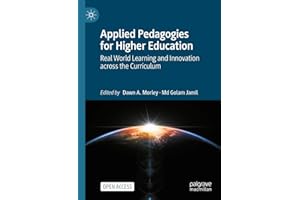Applied Pedagogies for Higher Education: Real World Learning and Innovation across the Curriculum