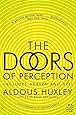 The Doors of Perception and Heaven and Hell