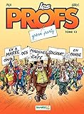 Les Profs - Tome 12 - Grève party (French Edition) by