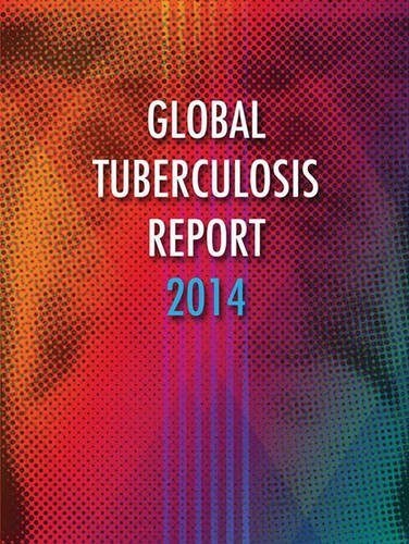 Global Tuberculosis Report