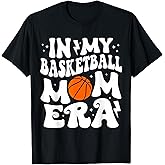 in My Basketball Mom Era Cute Groovy Basketball T-Shirt