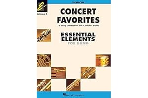 Concert Favorites Vol. 2 - Trombone: Essential Elements Band Series (Essential Elements 2000 Band Method)