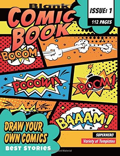 Blank Comic Book Draw Your Own Comics: A Large 8.5" x 11" Notebook and Sketchbook for Kids and Adults to Unleash Creativity, 112 Pages, Fun and variety of templates For Drawing