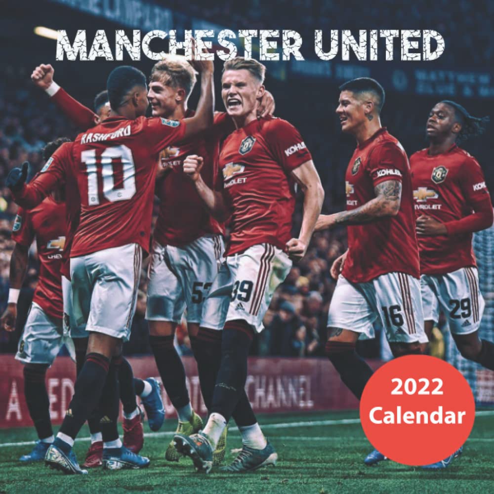 Calendrier Football 2023 Manchẹster United Calendar 2022: Football Club Calendar 2022, January 2022  - December 2022 Plus 6Months Bonus Of 2023, 18 Months, Official Squared  Monthly, Mini Planner, Calendrier: Calendar, Manchester United:  9798791432483: Amazon.com: Books