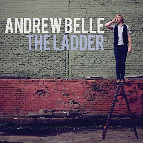 Andrew Belle - The Ladder - Zortam Music