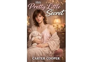 His Pretty Little Secret (An ABDL Age Play Romance)