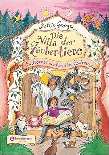 Die Villa Der Zaubertiere Band 01 Einhorner Suchen Ein Zuhause