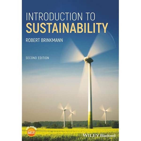 An Introduction to Sustainability: Environmental, Social and