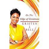 On The Edge of Greatness