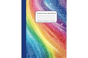 Rainbow Composition Notebook, Cute Colorful Space Galaxy Aesthetic, Wide Ruled, for Kids/Girls Age 3-12 – Kindergarten/1st-Fourth Grade/Primary School: Easy-Clean Cover, Standard Size