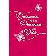 Descansa en la presencia de Dios / Rest in the Presence of God: 365 Devocionales Diarios (Spanish Edition)