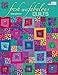 Fresh and Fabulous Quilts by Cheryl Brown