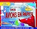 apprends a fabriquer des avions en papier (ACTIVITES) by 