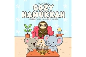 Cozy Hanukkah: Coloring Book for Adults and Kids Featuring Cute Animals in Relaxing Moments