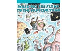 Walking the Plank to the Baptism Tank (Tales from the Back Pew Book 6)