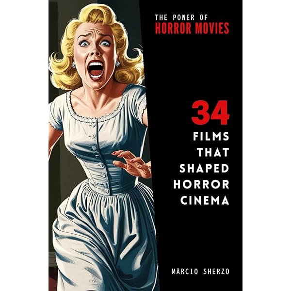 The Movie Treasury: Horror Movies- Tales of Terror in the Cinema