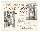 Walk around the Snickelways of York by 