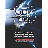 Access Tools Car Opening Manual: Unlock Cars Truck SUv's