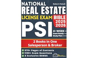 National Real Estate License Exam Bible: The Ultimate Up-To-Date Study Guide to Success the Salesperson and Broker Exams. Using Explained Exam-Like Practice Tests and Stress-Reducing Study Techniques