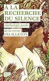À la recherche du silence