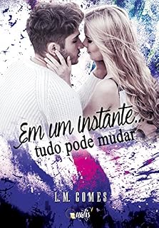 Livro Em um instante...tudo pode mudar