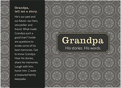 Download Grandpa: His Stories. His Words. Download Grandpa: His Stories. His Words.