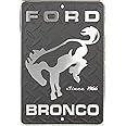 Ford Bronco Since 1966 8 x 12 inch metal sign