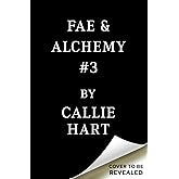 Fae & Alchemy Book 3 (Deluxe Limited Edition)