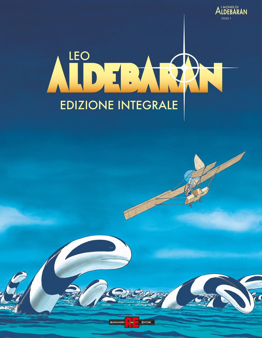 voir fiche du album Aldebaran. Ediz. integrale deluxe