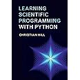 Learning Scientific Programming with Python