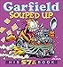 Garfield Souped Up: His 57th Book (Garfield Series) by 