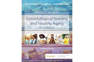 Ebersole and Hess' Gerontological Nursing and Healthy Aging in Canada E-Book