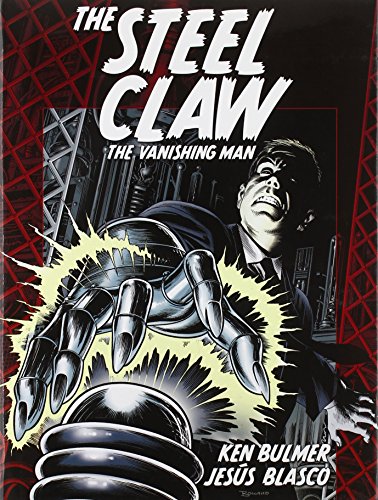 The Steel Claw: The Vanishing Man