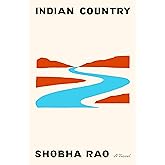 Indian Country: A Novel