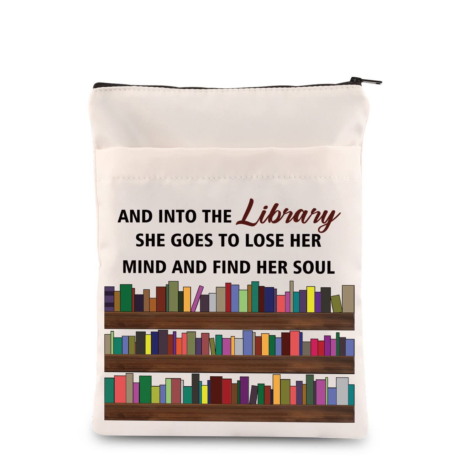 PLITI Book Lover Book Sleeve Librarian Gift and Into The Library She Goes to Lose Her Mind and Find Her Soul Book Protector (Library Soul BS U)