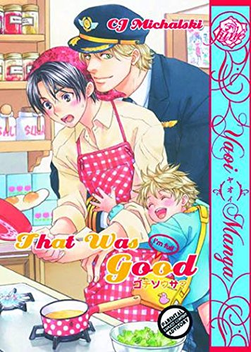 That Was Good by C. J. Michalski